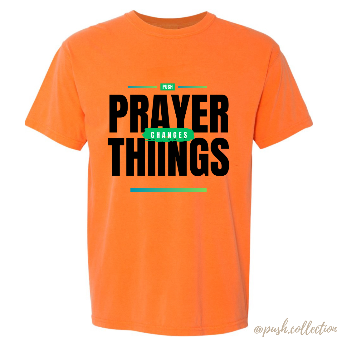 Prayer Changes Things Tee (Orange)