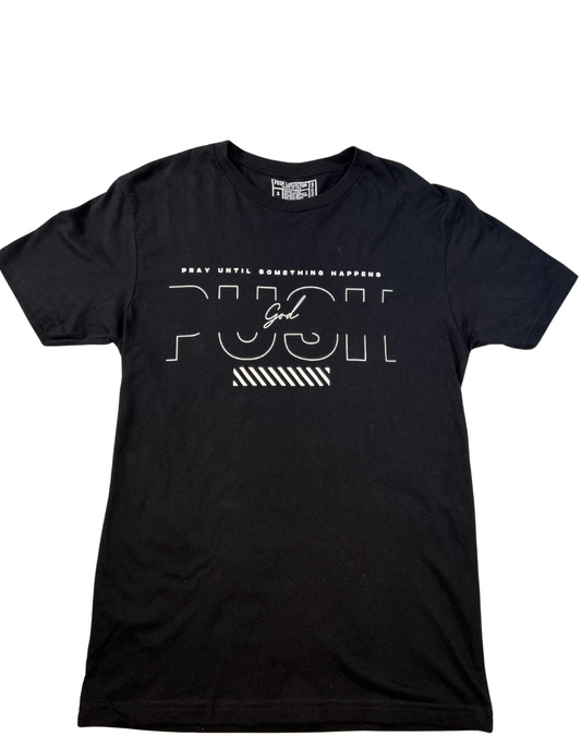 Premium "PUSH" Pray Until Something Happens Logo T-Shirt (Black)