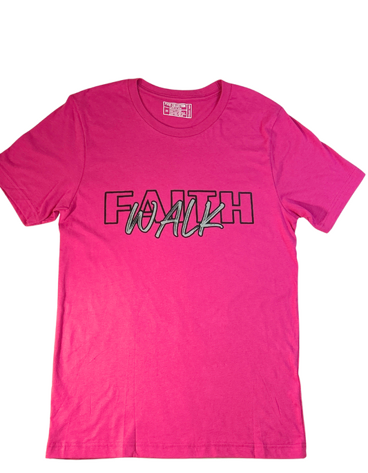 "Faith Walk" T-Shirt (Fuchsia)