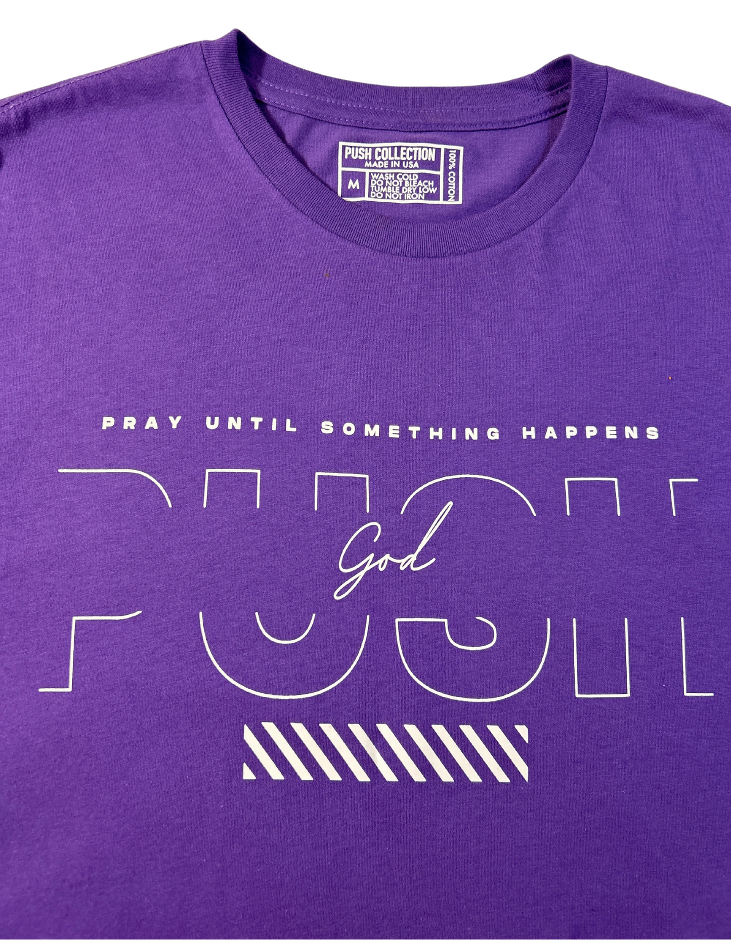 Premium "PUSH" Pray Until Something Happens Logo T-Shirt